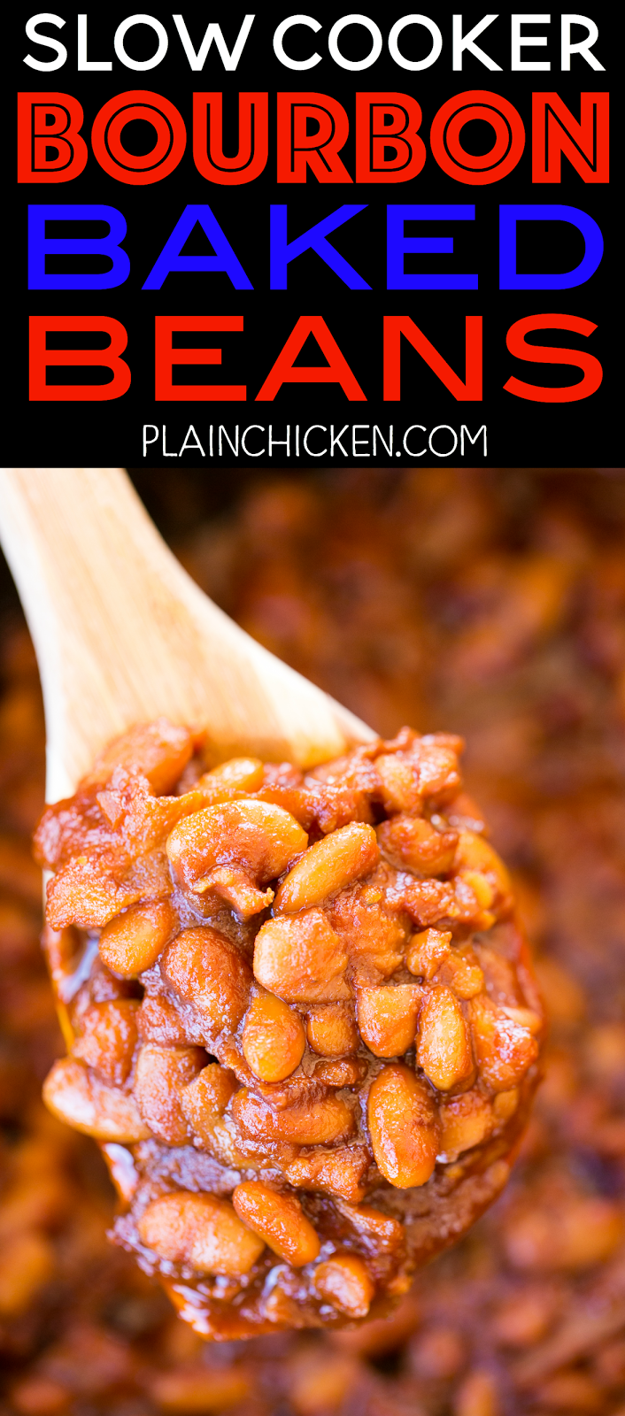 Slow Cooker Bourbon Baked Beans Plain Chicken®