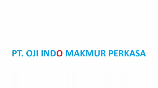 Lowongan Kerja PT Oji Indo Makmur Perkasa (Indofood Group) 2023