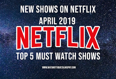 New Shows on Netflix April 2019 - Top 5 must watch shows #netflixandchill #netflix #netflixmovies #love #netflixoriginal #netflixseries #like #series #follow #tv #memes #l #movies #movie #meme #film #chill #instagood #cinema #marvel #dog #birdbox #funny #serie #netflixitalia #instagram #riverdale #tvseries #cute #bhfyp #art #dogsofinstagram #serietv #strangerthings #thepunisher #netflixbrasil #season #netflixtime #tvshow #memesdaily #lacasadepapel #movienight #photooftheday #cat #frankcastle #tvshows #s #happy #a #c #peliculas #netflixnight #f #comedy #likeforlikes #marvelthepunisher #january #amazonprime #netflixespa #music #netflixoriginal #lacasadepapel #netflixseries #weekend #viernes #happy #memes New Shows on Netflix April 2019 - Top 5 must watch shows #netflixandchill #netflix #netflixmovies #love #netflixoriginal #netflixseries #like #series #follow #tv #memes #l #movies #movie #meme #film #chill #instagood #cinema #marvel #dog #birdbox #funny #serie #netflixitalia #instagram #riverdale #tvseries #cute #bhfyp #art #dogsofinstagram #serietv #strangerthings #thepunisher #netflixbrasil #season #netflixtime #tvshow #memesdaily #lacasadepapel #movienight #photooftheday #cat #frankcastle #tvshows #s #happy #a #c #peliculas #netflixnight #f #comedy #likeforlikes #marvelthepunisher #january #amazonprime #netflixespa #music #netflixoriginal #lacasadepapel #netflixseries #weekend #viernes #happy #memes