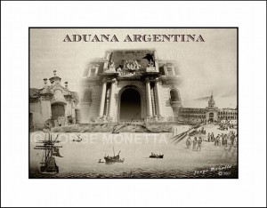 "HISTORIA DE LA ADUANA ARGENTINA"
