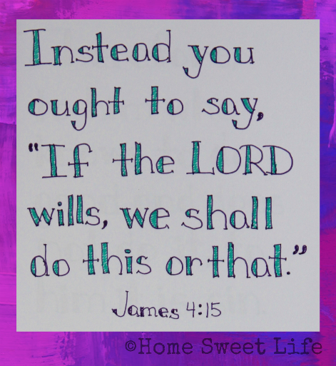 Scripture Writing, James 4:15