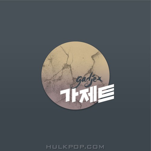 Gadjet – 이대로 떠나가지마 – Single