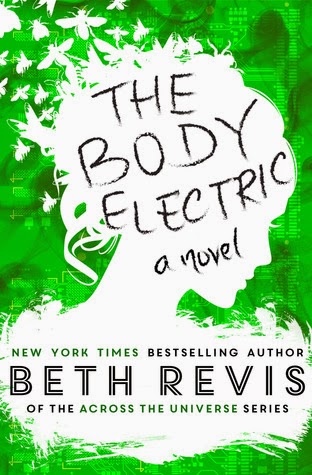 https://www.goodreads.com/book/show/22642971-the-body-electric?from_search=true