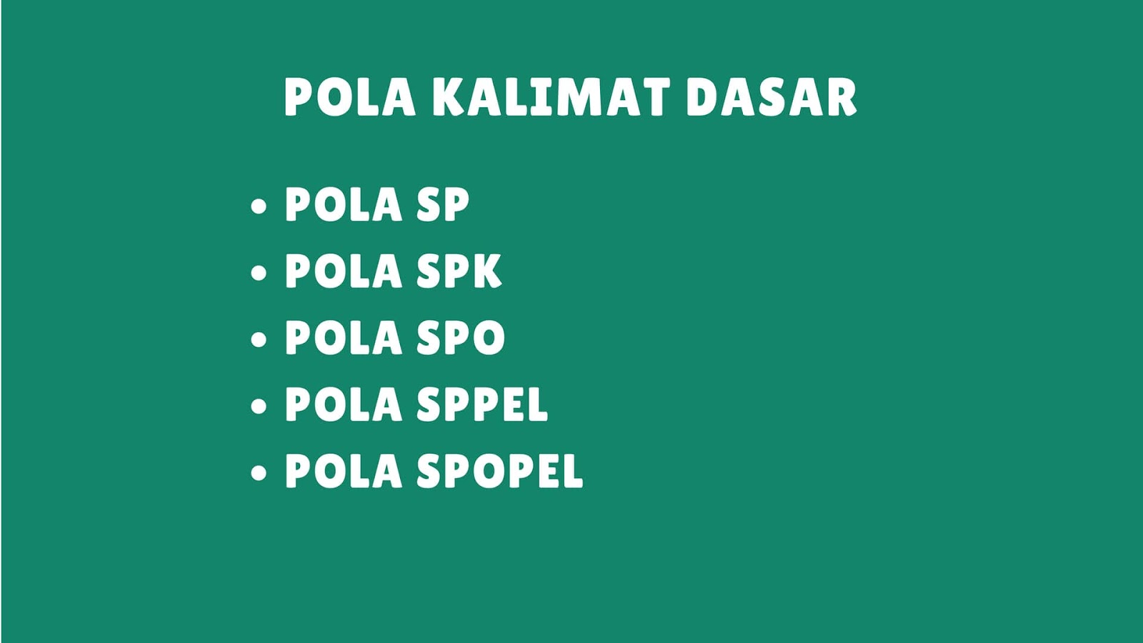 √ KALIMAT Pengertian, Unsur, Struktur Pola, Jenis dan