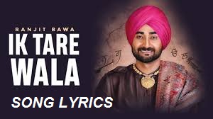 Ik Tare Wala Song Lyrics Ranjit Bawa