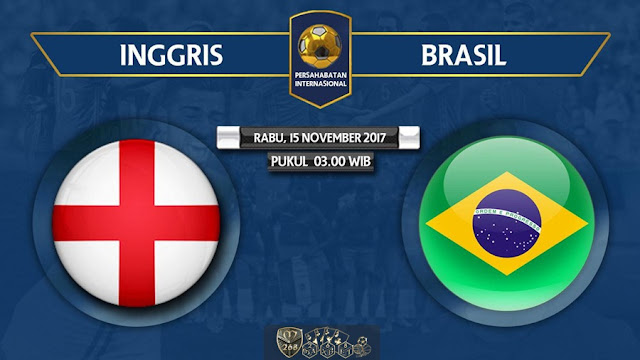 Prediksi Bola : England Vs Brazil , Rabu 15 November 2017 Pukul 03.00 WIB