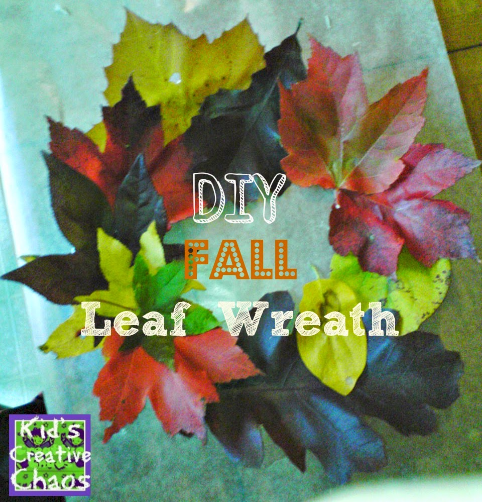 Fun Fall Leaf Wreath Tutorial with Real Leaves Adventures of Kids