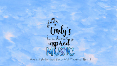 Emily's Kodaly Inspired Music