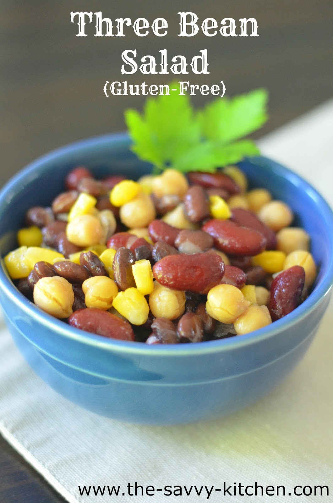 The Savvy Kitchen Three Bean Salad (GlutenFree)