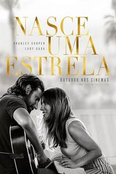 Baixar O Filme Nasce Uma Estrela 720p e 1080p Legendado Torrent Nasce Uma Estrela