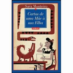 Obras da escritora: Sara Monteiro