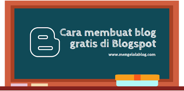 cara membuat blog gratis di blogspot