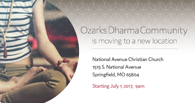 Ozarks Dharma Community Buddhist Meditation group in Springfield, MO is moving to a new location