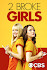 2 Broke Girls Poster