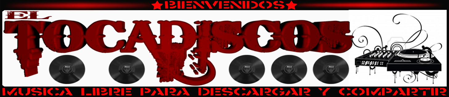 ★EL TOCADISCOS★