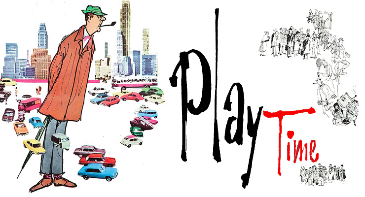 Время развлечений. Время развлечений (Playtime) 1967. Playtime комедия. Жак Тати рисунок. Плейтайм 1967.