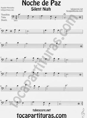 Partitura de NOCHE DE PAZ para Trombón, Tuba Elicón y Bombardino Villancico Christmas Song SILENT NIGH Sheet Music for Trombone, Tube, Euphonium Music Scores