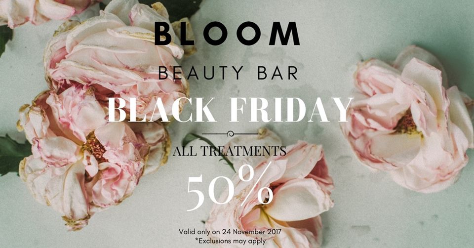 Bloom Beauty Bar Black Friday 50 Off all Treatments