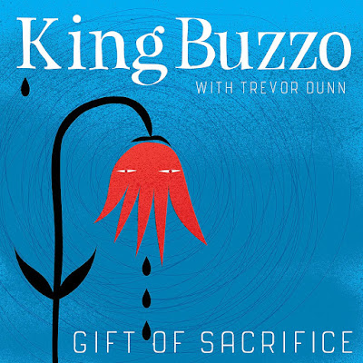 Gift Of Sacrifice King Buzzo Album
