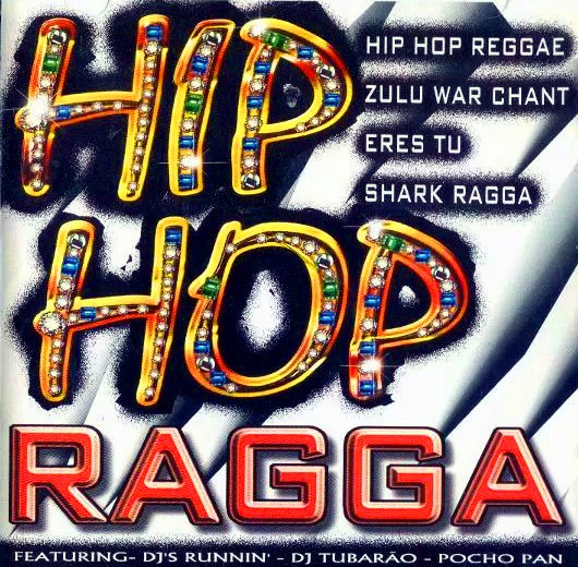 Hip Hop Ragga