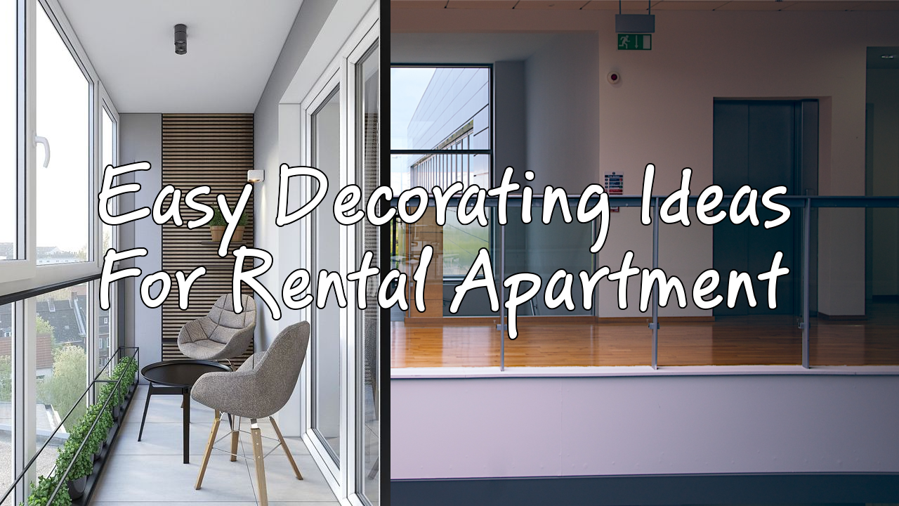 5 Easy Decorating Ideas For Rental Apartment Simphome