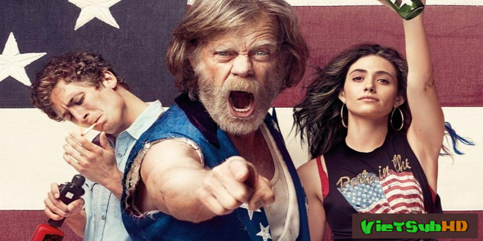 Phim Mặt Dày (phần 7) Hoàn Tất (12/12) VietSub HD | Shameless (season 7) 2016