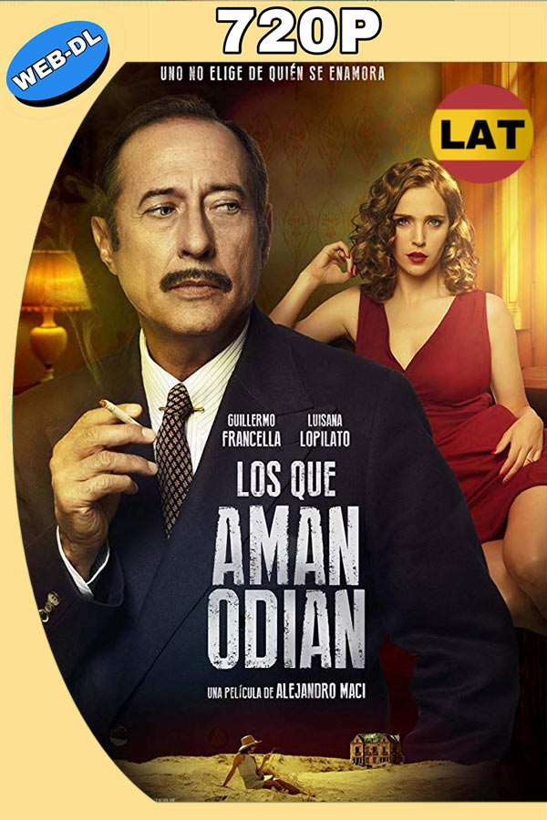  Los que aman odian (2017) HD 720p Latino