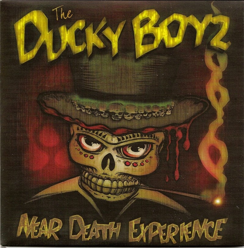 PSYCHOBILLY MADNESS The Ducky Boys Near Death Experience