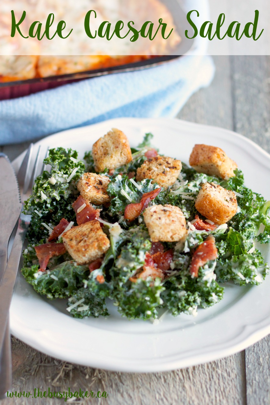 Kale Caesar Salad with Bacon and Homemade Croutons The Busy Baker