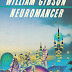 Neuromancer - William Gibson (Review)