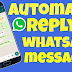 Cara "Auto Reply" WhatsApp Messages  sebagai Cara Jawab Otomatis Pesan WhatsApp