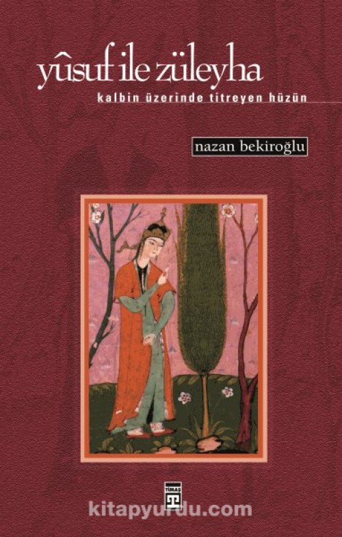 Yusuf Ile Zuleyha Kalbin Uzerinde Titreyen Huzun Kitabini Pdf Epub Mobi Indir