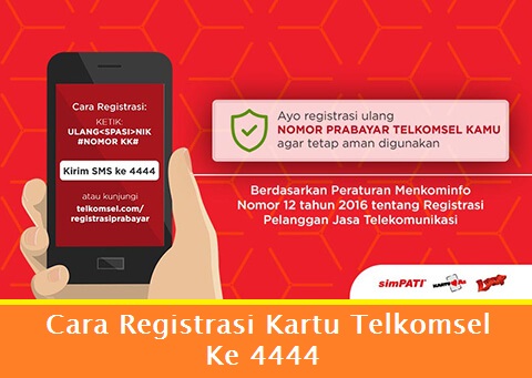 Cara Registrasi Kartu Telkomsel Ke 4444 dengan Mudah ...