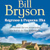 Bertrand Editora | "Regresso à Pequena Ilha - Aventuras de um americano em terras de Sua Majestade" de Bill Bryson 