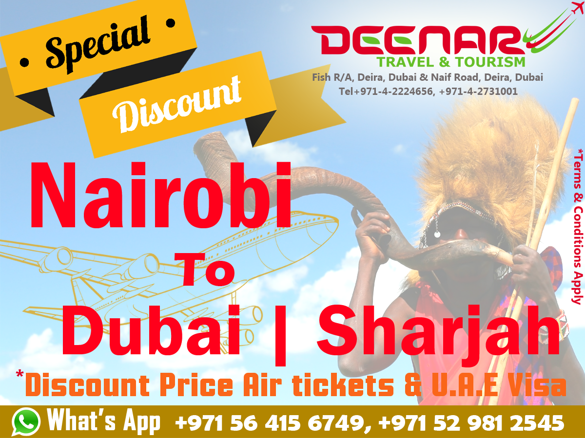 Deenar Travel and Tourism Nairobi to Dubai Discount Flight Fares