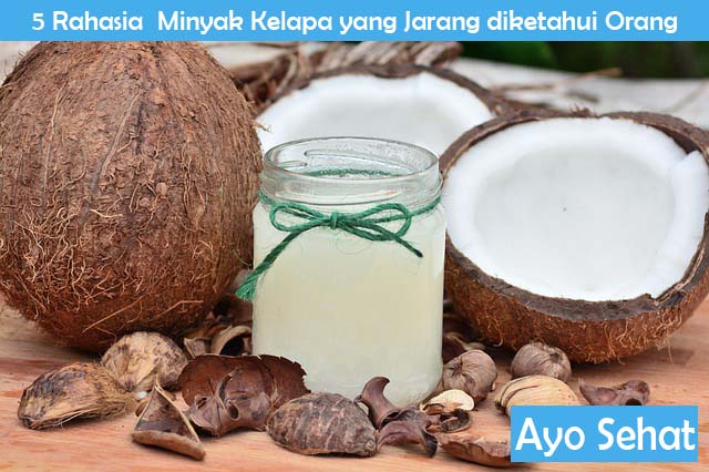 5 Rahasia Minyak Kelapa yang Jarang diketahui Orang Minyak Kelapa