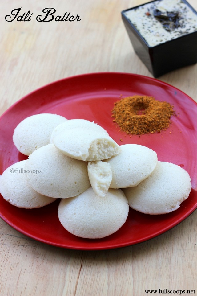 Idli Batter in Mixee Full Scoops A food blog with easy,simple