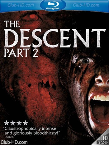 The Descent: Part 2 (2009) 720p BDRip Dual Latino-Inglés [Subt. Esp] (Terror)