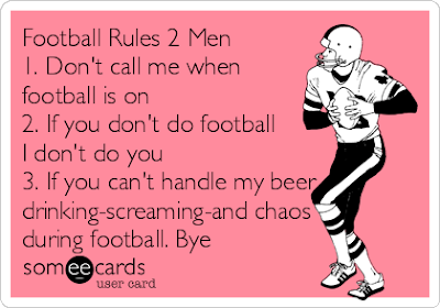 football-rules-2-men-1-dont-call-me-when-football-is-on-2-if-you-dont-do-football-i-dont-do-you-3-if-you-cant-handle-my-beer-drinking-screaming-and-chaos-during-football-bye-113d0.png