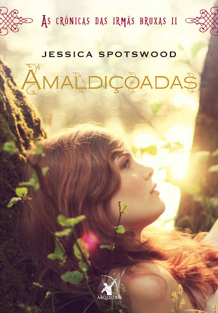 Amaldiçoadas - Jessica Spotswood