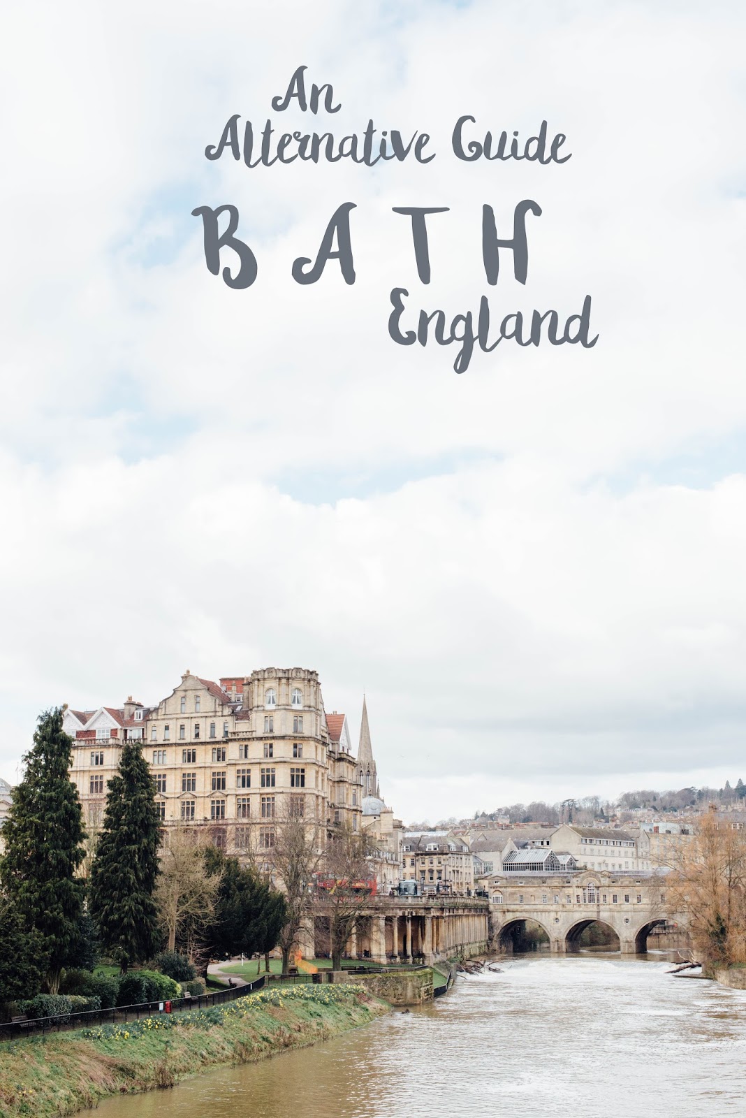 An Alternative Guide to Bath, England | The Salty Sea Blog