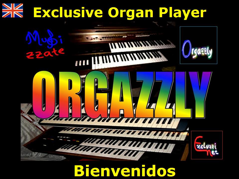 ORGAZZLY exclusive Organ Player