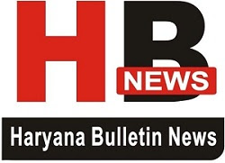 Haryana Bulletin News | Haryana Bulletin News