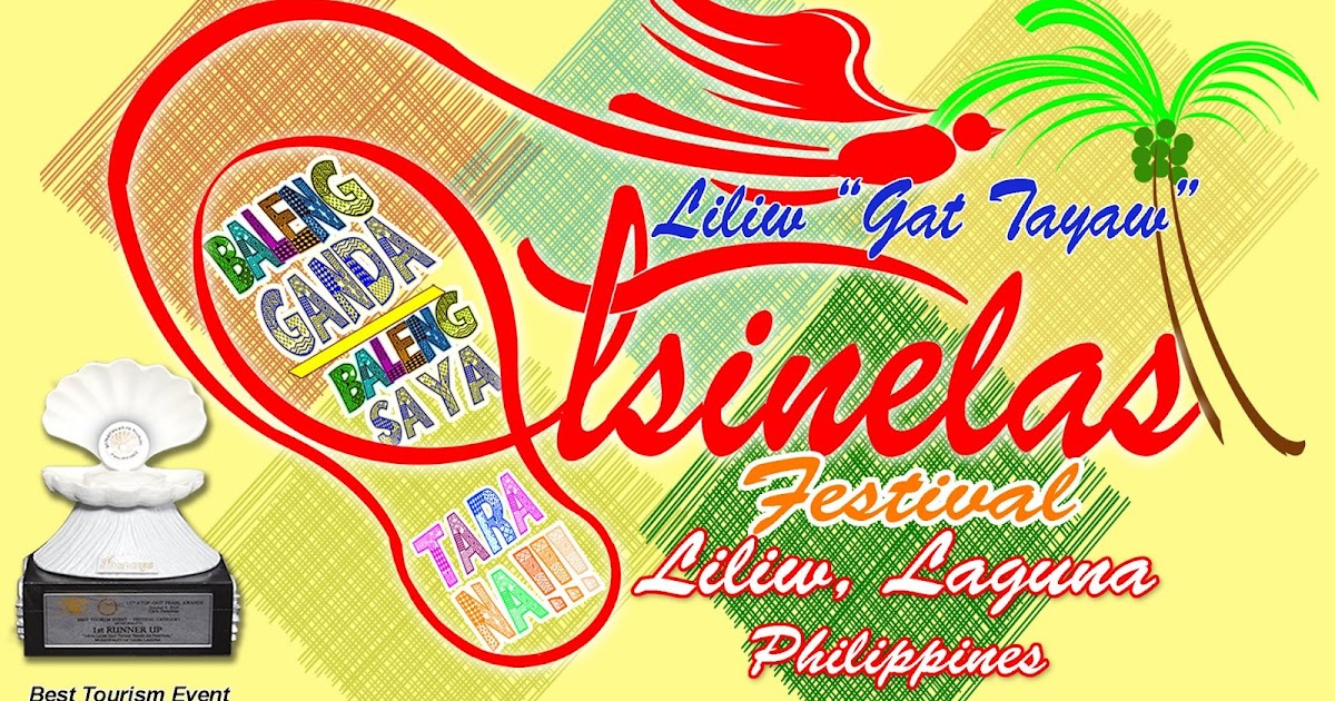 Top 10 Festivals of the Province of LAGUNA: Liliw, Laguna - Gat Tayaw ...