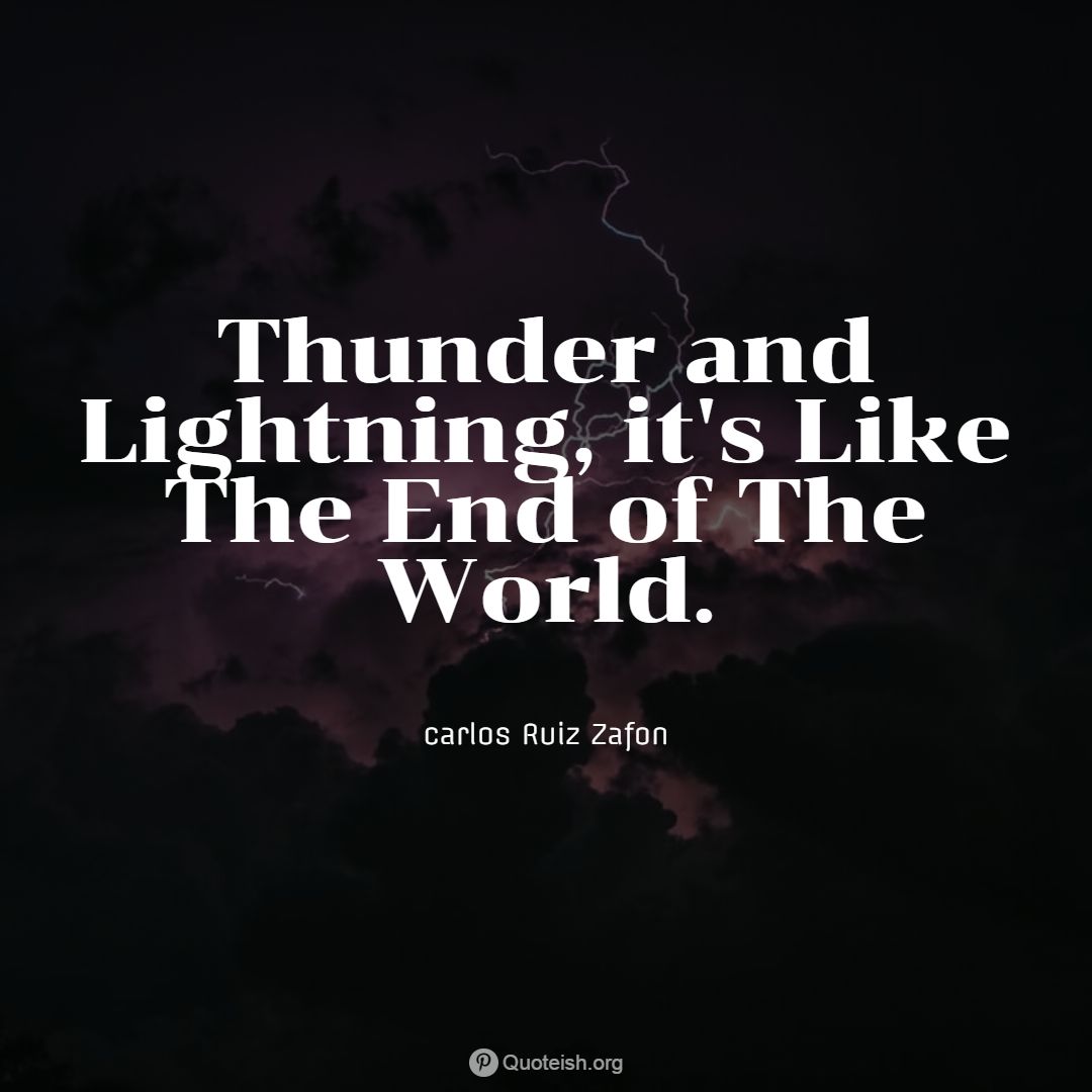 25 Thunder Quotes - QUOTEISH