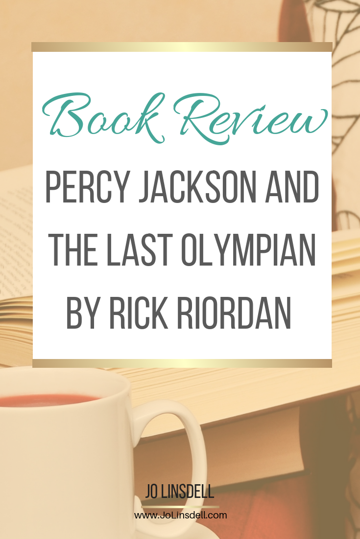 Book Review: Percy Jackson and the Last Olympian by Rick Riordan