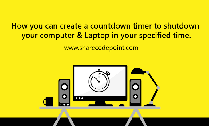 How you can create a countdown timer to shutdown or laptop your comp in your specified time. - Tips & Tricks