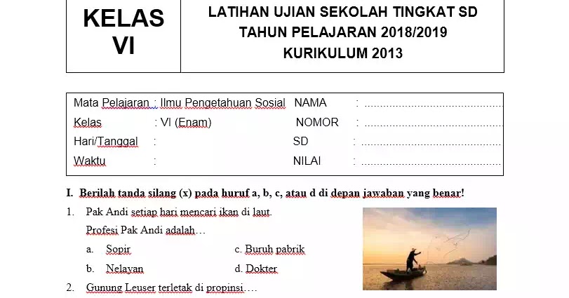 Soal Ujian Sekolah IPS Kelas 6 Tahun 2019 - BloggerSarjani - Pusat