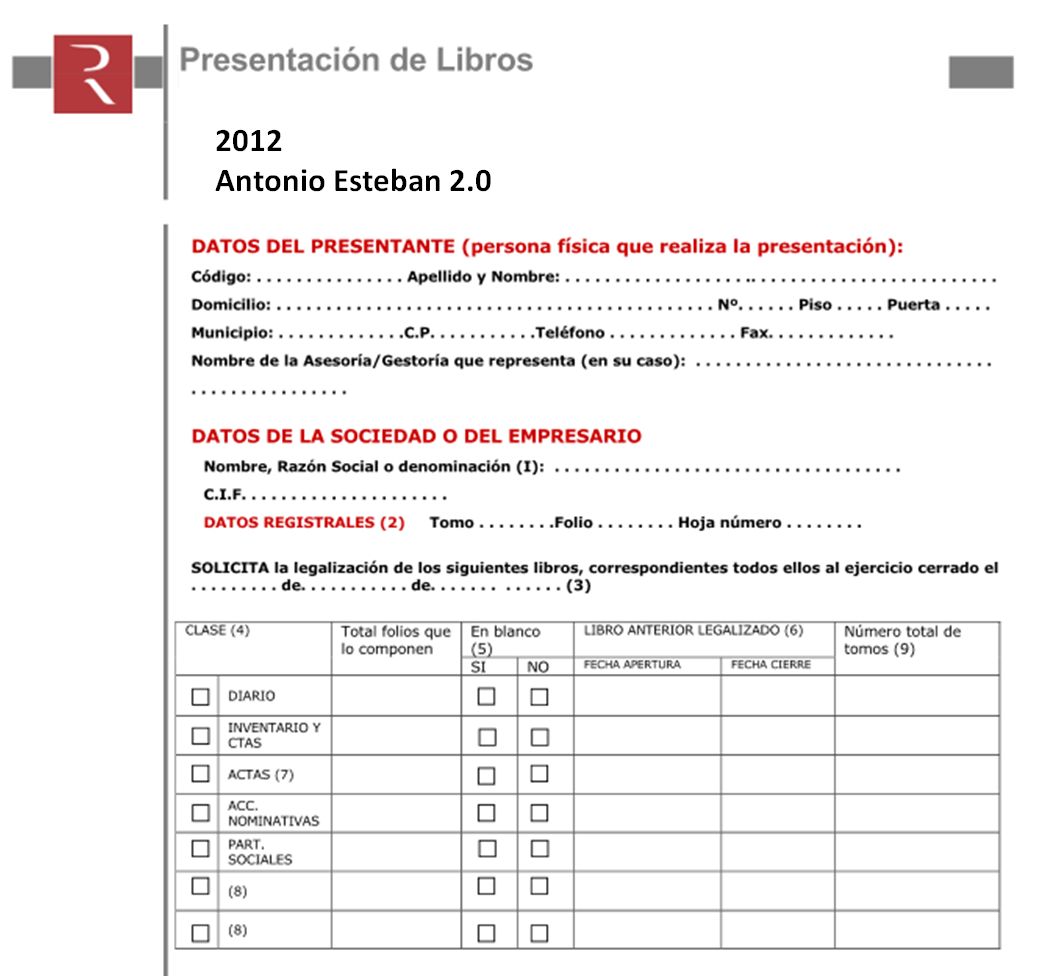 Esteban 2.0: Legalización de contables (2012): primera parte