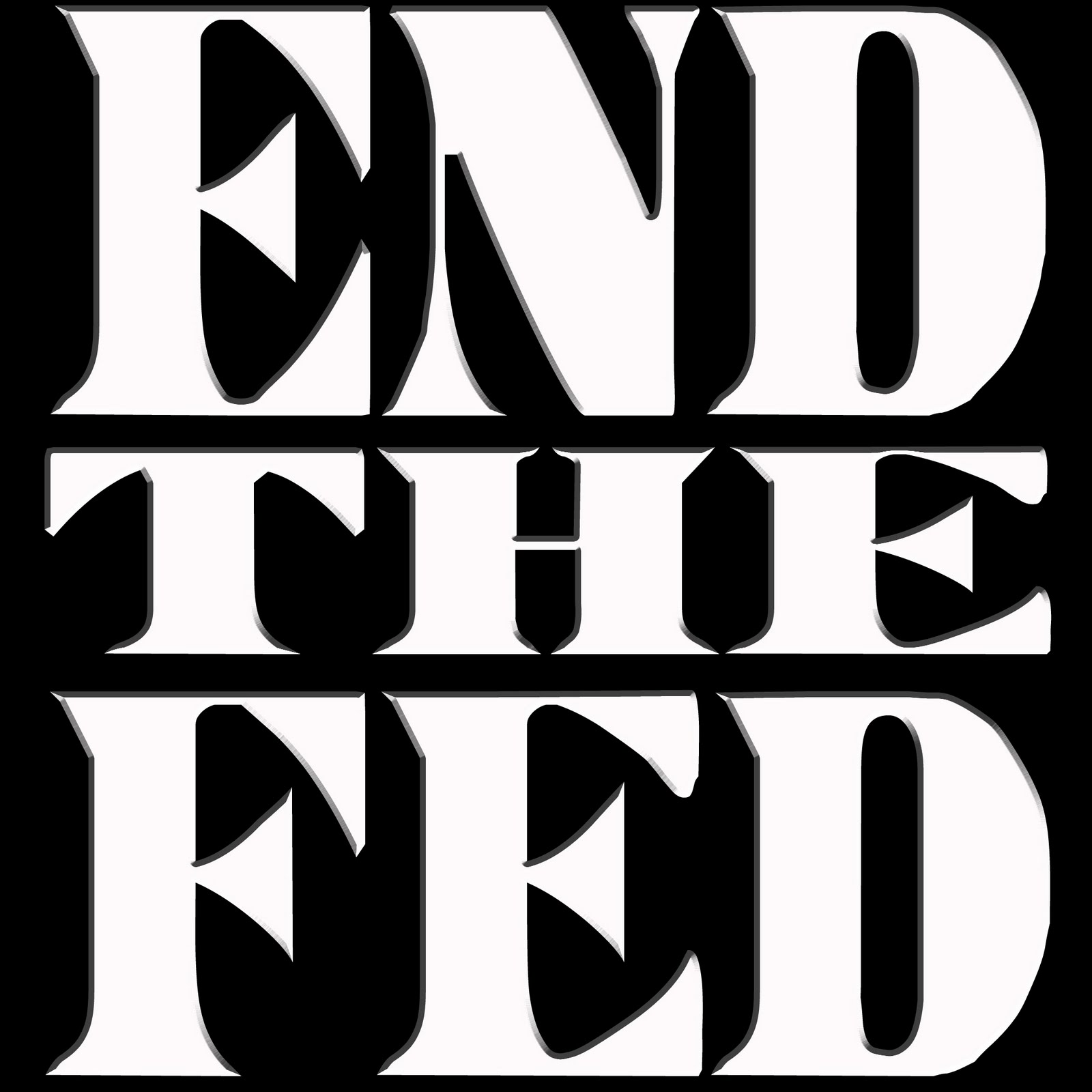 How The Hell Should I Know End The Fed 
